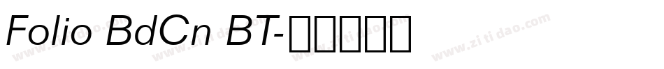 Folio BdCn BT字体转换